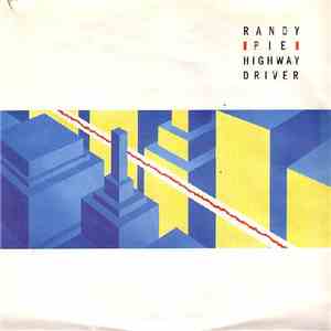Randy Pie - Highway Driver