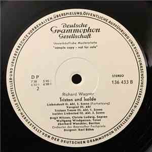 Richard Wagner / Birgit Nilsson / Wolfgang Windgassen / Christa Ludwig / Eberhard Waechter / Karl Böhm - Tristan Und Isolde (Opernauszüge)