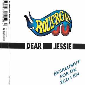 Rollergirl - Dear Jessie