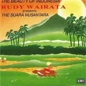 Rudi Wairata - The Suara Nusantara