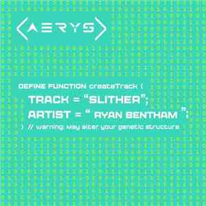 Ryan Bentham - Slither