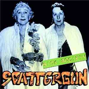 Scattergun - Sick Society