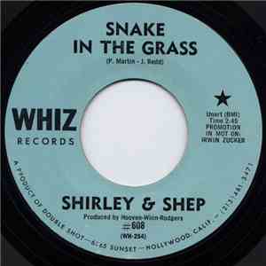 Shirley & Shep  - Snake In The Grass