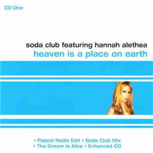 Soda Club Featuring Hannah Alethea - Heaven Is A Place On Earth