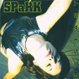 SPaRK - Ecstasy