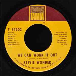 Stevie Wonder - We Can Work It Out / Never Dreamed You'd Leave In Summer