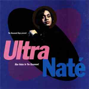 The Basement Boys Present Ultra Naté - Blue Notes In The Basement