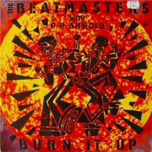 The Beatmasters With P.P. Arnold - Burn It Up