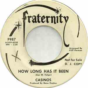 The Casinos - How Long Has It Been
