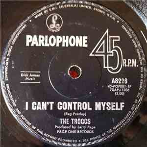 The Troggs - I Can't Control Myself