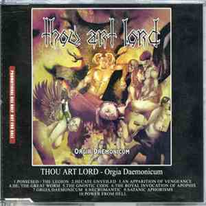 Thou Art Lord - Orgia Daemonicum