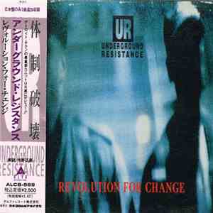 Underground Resistance - Revolution For Change