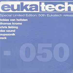 Various - 50th Eukatech Release
