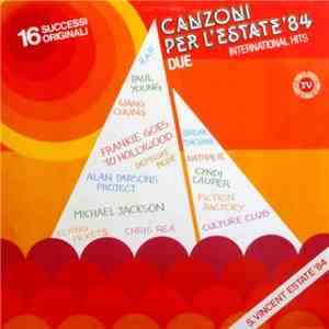 Various - Canzoni Per L'Estate '84 Due