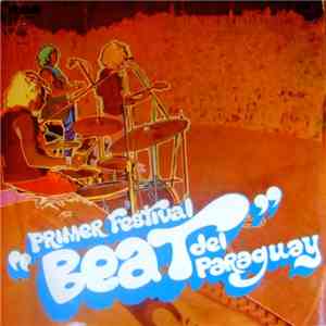 Various - Primer Festival "Beat" Del Paraguay