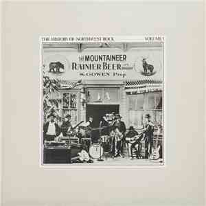 Various - The History Of Northwest Rock Volume 1