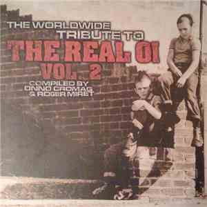 Various - The Worldwide Tribute To The Real Oi Vol. 2