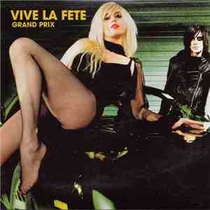 Vive La Fete - Grand Prix