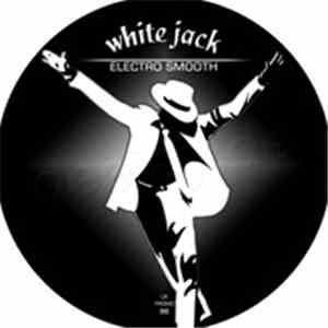 White Jack - Electro Smooth