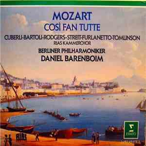 Wolfgang Amadeus Mozart / Daniel Barenboim - Così Fan Tutte