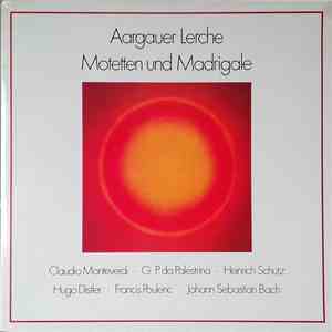 Aargauer Lerche - Motetten Und Madrigalen