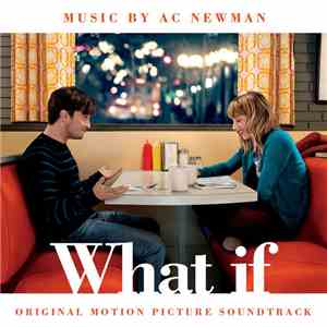 A.C. Newman - What If (the F Word)