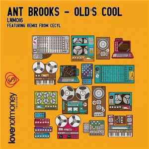 Ant Brooks - Old's Cool