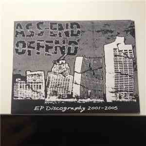 Ass-End Offend - EP Discography 2001-2005