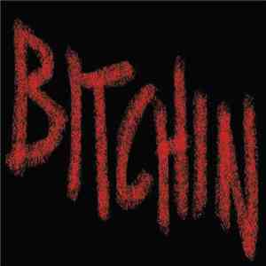 Bisse  - Bitchin