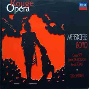 Boïto - Cesare Siepi, Mario del Monaco, Renata Tebaldi • Tullio Serafin - Mefistofele