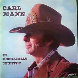 Carl Mann - In Rockabilly Country