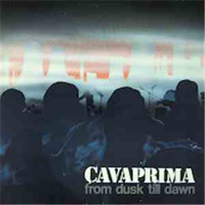 Cavaprima - From Dusk Till Dawn