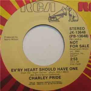 Charley Pride - Ev'ry Heart Should Have One