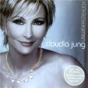 Claudia Jung - Unwiderstehlich