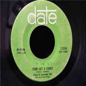 Clefs Of Lavender Hill - Stop! - Get A Ticket / First Tell Me Why