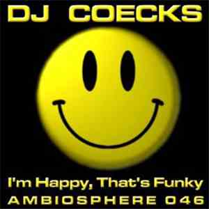 Coeck's - I'm Happy That's Funky
