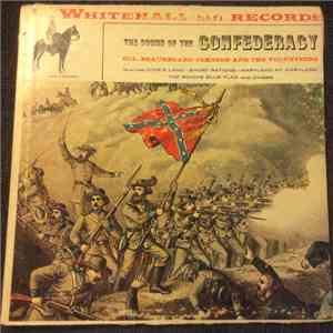 Colonel Beauregard Johnson & The Volunteers - The Sound Of The Confederacy