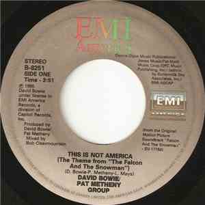 David Bowie / Pat Metheny Group - This Is Not America