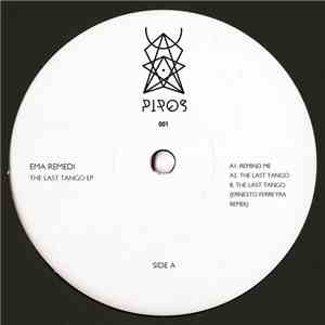 Ema Remedi - The Last Tango EP