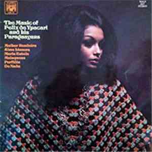 Felix de Ypacari And His Paraguayans - The Music Of Felix De Ypacari And His Paraguayans