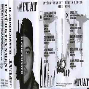 Fuat - Hassickdir? II