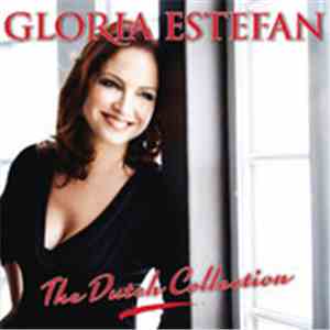 Gloria Estefan - The Dutch Collection
