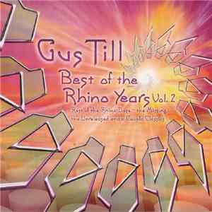 Gus Till - Best Of The Rhino Years Vol. 2