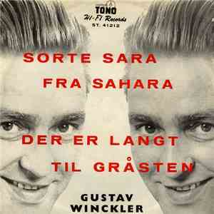 Gustav Winckler - Der Er Langt Til Gråsten / Sorte Sara Fra Sahara
