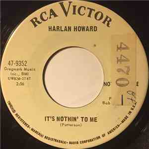 Harlan Howard - It's Nothing To Me