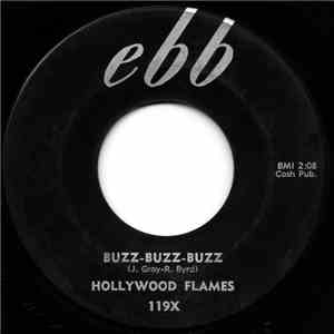 Hollywood Flames - Buzz-Buzz-Buzz / Crazy