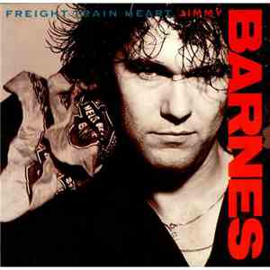 Jimmy Barnes - Freight Train Heart
