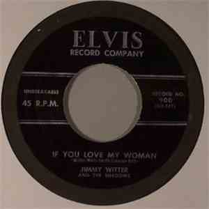 Jimmy Witter And The Shadows - If You Love My Woman / Aaaaahhh!