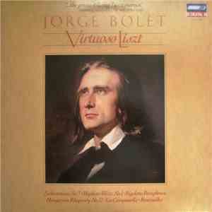 Jorge Bolet - Virtuoso Liszt