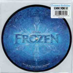 Kristen Anderson-Lopez And Robert Lopez - Frozen: Do You Want To Build A Snowman / In Summer
